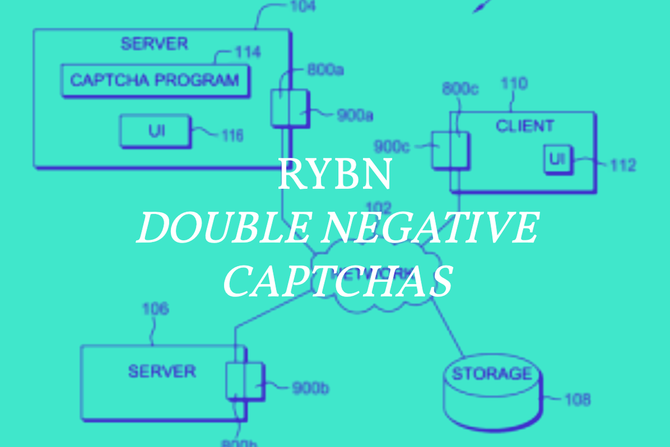 RYBN ›Double Negative Captchas‹