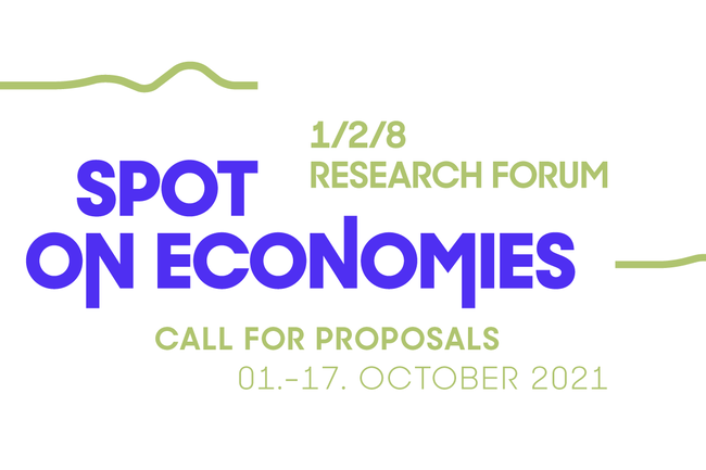 Spot on Economies - 1/2/8 Research Forum – Call for Proposals